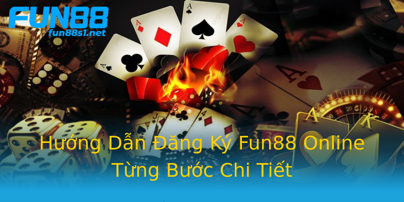 Hướng Dẫn Đăng Ký Fun88 Online Từng Bước Chi Tiết Hướng Dẫn Đăng Ký Fun88 Online Từng Bước Chi Tiết