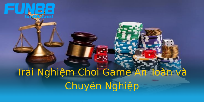 Trải Nghiệm Chơi Game An Toàn và Chuyên Nghiệp Trải Nghiệm Chơi Game An Toàn và Chuyên Nghiệp